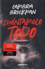 CUÉNTAMELO TODO | 9788412030488 | BROCKMAN, CAMBRIA | Llibreria La Font de Mimir - Llibreria online Barcelona - Comprar llibres català i castellà