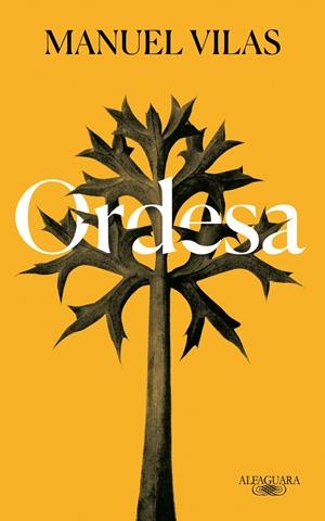ORDESA | 9788420454061 | VILAS, MANUEL | Llibreria La Font de Mimir - Llibreria online Barcelona - Comprar llibres català i castellà