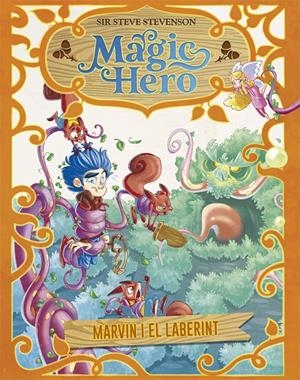 MAGIC HERO 5. MARVIN I EL LABERINT | 9788424663704 | STEVENSON, SIR STEVE | Llibreria La Font de Mimir - Llibreria online Barcelona - Comprar llibres català i castellà