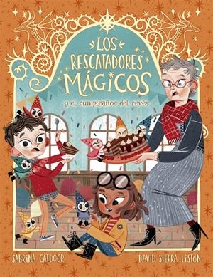LOS RESCATADORES MÁGICOS 2. EL CUMPLEAÑOS DEL REVÉS | 9788424665692 | CATDOOR, SABRINA | Llibreria La Font de Mimir - Llibreria online Barcelona - Comprar llibres català i castellà