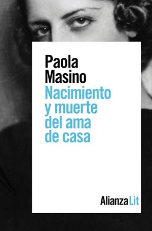 NACIMIENTO Y MUERTE DEL AMA DE CASA | 9788491816287 | MASINO, PAOLA | Llibreria La Font de Mimir - Llibreria online Barcelona - Comprar llibres català i castellà