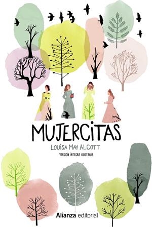 MUJERCITAS [VERSIÓN ÍNTEGRA ILUSTRADA] | 9788491815747 | ALCOTT, LOUISA MAY | Llibreria La Font de Mimir - Llibreria online Barcelona - Comprar llibres català i castellà