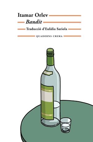 BANDIT | 9788477276135 | ORLEV, ITAMAR | Llibreria La Font de Mimir - Llibreria online Barcelona - Comprar llibres català i castellà