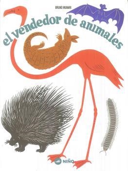 EL VENDEDOR DE ANIMALES | 9789569569074 | MUNARI, BRUNO | Llibreria La Font de Mimir - Llibreria online Barcelona - Comprar llibres català i castellà