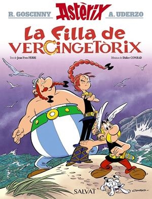 LA FILLA DE VERCINGETÒRIX | 9788469626221 | GOSCINNY, RENÉ/FERRI, JEAN-YVES | Llibreria La Font de Mimir - Llibreria online Barcelona - Comprar llibres català i castellà