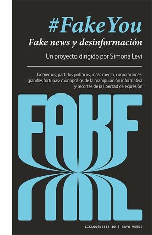 #FAKEYOU | 9788417925062 | LEVI, SIMONA | Llibreria La Font de Mimir - Llibreria online Barcelona - Comprar llibres català i castellà