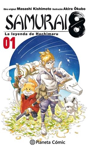 SAMURAI 8 Nº 01 | 9788491740087 | KISHIMOTO, MASASHI | Llibreria La Font de Mimir - Llibreria online Barcelona - Comprar llibres català i castellà