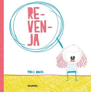 REVANCHA (CATALÁN) | 9788412011371 | BONITA, RAQUEL | Llibreria La Font de Mimir - Llibreria online Barcelona - Comprar llibres català i castellà