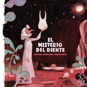 EL MISTERIO DEL DIENTE | 9788494417276 | SQUILLONI, ARIANNA | Llibreria La Font de Mimir - Llibreria online Barcelona - Comprar llibres català i castellà