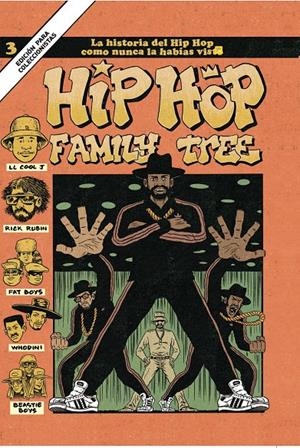 HIP HOP FAMILY TREE 3 | 9788412034615 | PISKOR, ED | Llibreria La Font de Mimir - Llibreria online Barcelona - Comprar llibres català i castellà