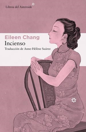 INCIENSO | 9788417977009 | CHANG, EILEEN | Llibreria La Font de Mimir - Llibreria online Barcelona - Comprar llibres català i castellà