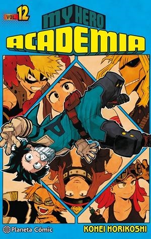 MY HERO ACADEMIA Nº 12 | 9788491468547 | HORIKOSHI, KOHEI | Llibreria La Font de Mimir - Llibreria online Barcelona - Comprar llibres català i castellà