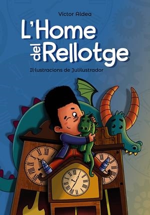 L'HOME DEL RELLOTGE | 9788448947767 | ALDEA, VÍCTOR | Llibreria La Font de Mimir - Llibreria online Barcelona - Comprar llibres català i castellà
