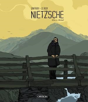 NIETZSCHE. CREA TU LIBERTAD | 9788441541269 | ONFRAY, MICHEL | Llibreria La Font de Mimir - Llibreria online Barcelona - Comprar llibres català i castellà