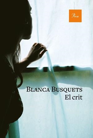 EL CRIT | 9788475887951 | BUSQUETS OLIU, BLANCA | Llibreria La Font de Mimir - Llibreria online Barcelona - Comprar llibres català i castellà