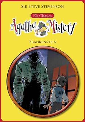 ELS CLÀSSICS DE L'AGATHA MISTERY 1. FRANKENSTEIN | 9788424665760 | STEVENSON, SIR STEVE | Llibreria La Font de Mimir - Llibreria online Barcelona - Comprar llibres català i castellà