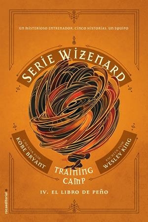 TRAINING CAMP. EL LIBRO DE PEÑO | 9788417805685 | BRYANT, KOBE/KING, WESLEY | Llibreria La Font de Mimir - Llibreria online Barcelona - Comprar llibres català i castellà