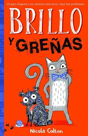 BRILLO Y GREÑAS | 9788468345581 | COLTON, NICOLA | Llibreria La Font de Mimir - Llibreria online Barcelona - Comprar llibres català i castellà