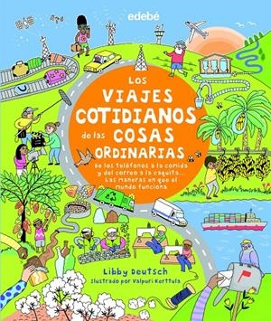LOS VIAJES COTIDIANOS DE LAS COSAS ORDINARIAS | 9788468343365 | VARIOS AUTORES | Llibreria La Font de Mimir - Llibreria online Barcelona - Comprar llibres català i castellà