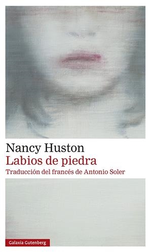 LABIOS DE PIEDRA | 9788417747947 | HUSTON, NANCY | Llibreria La Font de Mimir - Llibreria online Barcelona - Comprar llibres català i castellà