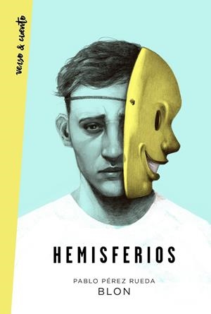 HEMISFERIOS | 9788403521452 | PÉREZ RUEDA (BLON), PABLO | Llibreria La Font de Mimir - Llibreria online Barcelona - Comprar llibres català i castellà