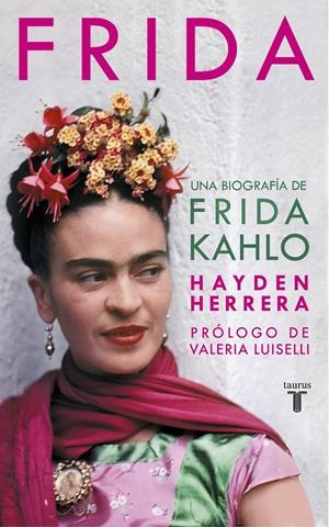 FRIDA | 9788430623129 | HERRERA, HAYDEN | Llibreria La Font de Mimir - Llibreria online Barcelona - Comprar llibres català i castellà