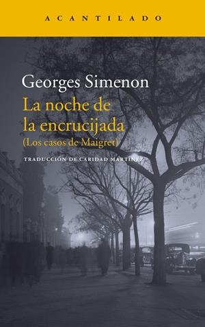 LA NOCHE EN LA ENCRUCIJADA | 9788416748327 | SIMENON, GEORGES | Llibreria La Font de Mimir - Llibreria online Barcelona - Comprar llibres català i castellà