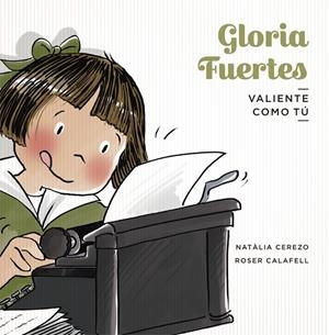 GLORIA FUERTES | 9788424665296 | CEREZO, NATÀLIA | Llibreria La Font de Mimir - Llibreria online Barcelona - Comprar llibres català i castellà