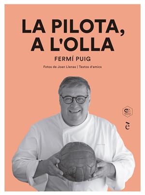 LA PILOTA, A L'OLLA | 9788441232068 | PUIG, FERMÍ | Llibreria La Font de Mimir - Llibreria online Barcelona - Comprar llibres català i castellà