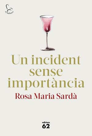 UN INCIDENT SENSE IMPORTÀNCIA | 9788429778014 | SARDÀ, ROSA M. | Llibreria La Font de Mimir - Llibreria online Barcelona - Comprar llibres català i castellà