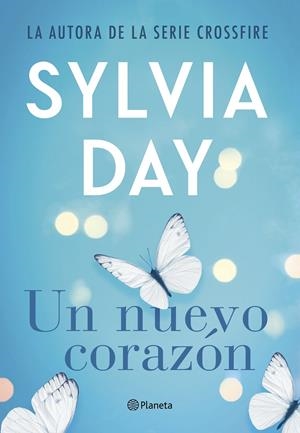 UN NUEVO CORAZÓN | 9788408216827 | DAY, SYLVIA | Llibreria La Font de Mimir - Llibreria online Barcelona - Comprar llibres català i castellà
