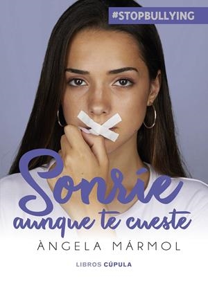 SONRÍE AUNQUE TE CUESTE | 9788448026462 | MÁRMOL, ÀNGELA | Llibreria La Font de Mimir - Llibreria online Barcelona - Comprar llibres català i castellà