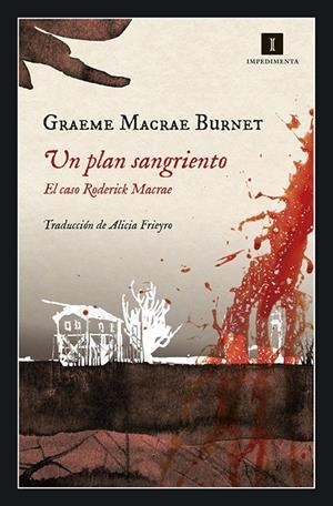 UN PLAN SANGRIENTO | 9788417553333 | MACRAE BURNET, GRAEME | Llibreria La Font de Mimir - Llibreria online Barcelona - Comprar llibres català i castellà