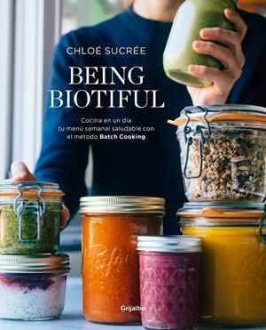 BEING BIOTIFUL | 9788417338343 | SUCRÉE, CHLOÉ | Llibreria La Font de Mimir - Llibreria online Barcelona - Comprar llibres català i castellà