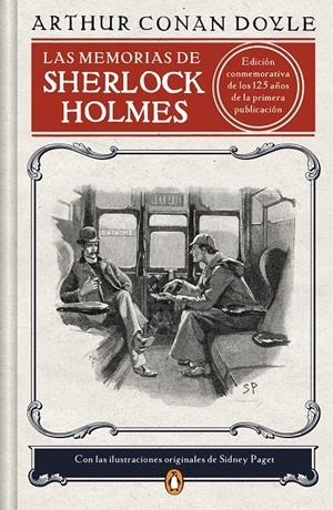 LAS MEMORIAS DE SHERLOCK HOLMES (EDICIÓN ILUSTRADA) | 9788491054306 | CONAN DOYLE, SIR ARTHUR | Llibreria La Font de Mimir - Llibreria online Barcelona - Comprar llibres català i castellà