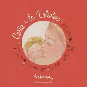 CARTES A LA VALENTINA | 9788417424381 | MARTINEZ @ESTORETA, ESTHER | Llibreria La Font de Mimir - Llibreria online Barcelona - Comprar llibres català i castellà