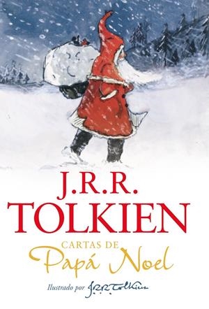 CARTAS DE PAPÁ NOEL (NUEVA EDICIÓN) | 9788445006733 | TOLKIEN, J. R. R. | Llibreria La Font de Mimir - Llibreria online Barcelona - Comprar llibres català i castellà
