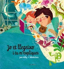 JO ET LLEGEIXO I TU M'EXPLIQUES | 9788417599423 | BALLAZ ZABALZA, JESÚS | Llibreria La Font de Mimir - Llibreria online Barcelona - Comprar llibres català i castellà