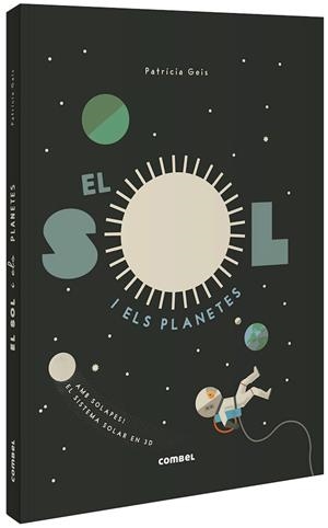 EL SOL I ELS PLANETES | 9788491015031 | GEIS CONTI, PATRICIA | Llibreria La Font de Mimir - Llibreria online Barcelona - Comprar llibres català i castellà