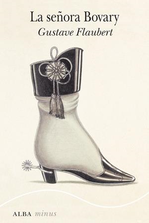 LA SEÑORA BOVARY | 9788490652848 | FLAUBERT, GUSTAVE | Llibreria La Font de Mimir - Llibreria online Barcelona - Comprar llibres català i castellà