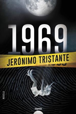 1969 | 9788491891475 | TRISTANTE, JERÓNIMO | Llibreria La Font de Mimir - Llibreria online Barcelona - Comprar llibres català i castellà