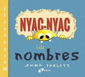 NYAC-NYAC I ELS NOMBRES | 9788499062754 | YARLETT, EMMA | Llibreria La Font de Mimir - Llibreria online Barcelona - Comprar llibres català i castellà