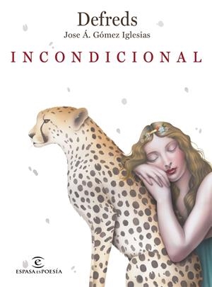 INCONDICIONAL | 9788467056716 | DEFREDS - JOSE Á. GÓMEZ IGLESIAS | Llibreria La Font de Mimir - Llibreria online Barcelona - Comprar llibres català i castellà