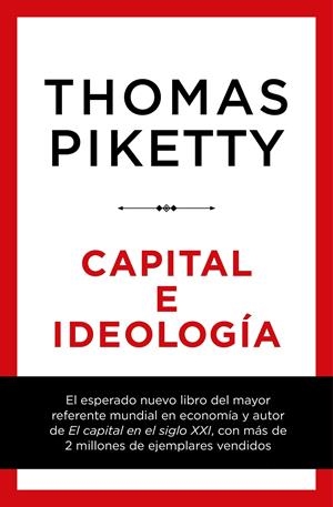 CAPITAL E IDEOLOGÍA | 9788423430956 | PIKETTY, THOMAS | Llibreria La Font de Mimir - Llibreria online Barcelona - Comprar llibres català i castellà