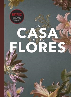 FANBOOK LA CASA DE LAS FLORES | 9788448026707 | NEIRA, ELENA | Llibreria La Font de Mimir - Llibreria online Barcelona - Comprar llibres català i castellà