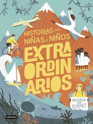 HISTORIAS PARA NIÑAS Y NIÑOS EXTRAORDINARIOS | 9788408215127 | LI, AMANDA | Llibreria La Font de Mimir - Llibreria online Barcelona - Comprar llibres català i castellà