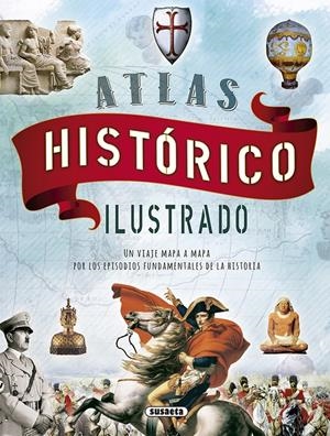 ATLAS HISTÓRICO ILUSTRADO | 9788467731279 | PALITTA, GIANNI | Llibreria La Font de Mimir - Llibreria online Barcelona - Comprar llibres català i castellà