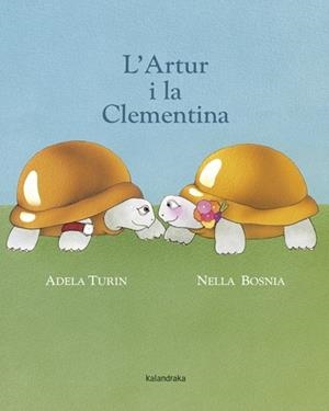L' ARTUR I LA CLEMENTINA | 9788484648857 | TURIN, ADELA | Llibreria La Font de Mimir - Llibreria online Barcelona - Comprar llibres català i castellà