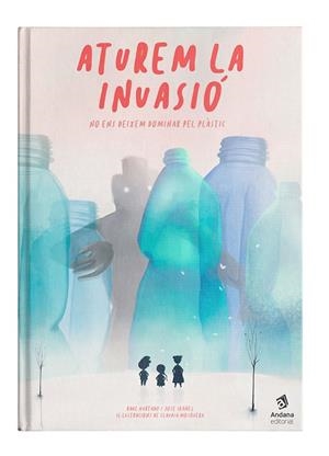 ATUREM LA INVASIÓ | 9788417497514 | HURTADO, RAÜL/IBÁÑEZ, JOSÉ | Llibreria La Font de Mimir - Llibreria online Barcelona - Comprar llibres català i castellà