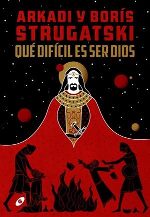 QUÉ DIFÍCIL ES SER DIOS | 9788417507435 | STRUGATSKI, ARKADI BORÍS | Llibreria La Font de Mimir - Llibreria online Barcelona - Comprar llibres català i castellà